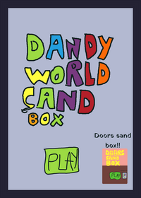 Dandy's world sand box (alpha)