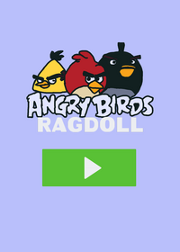 Angry birds ragdoll #