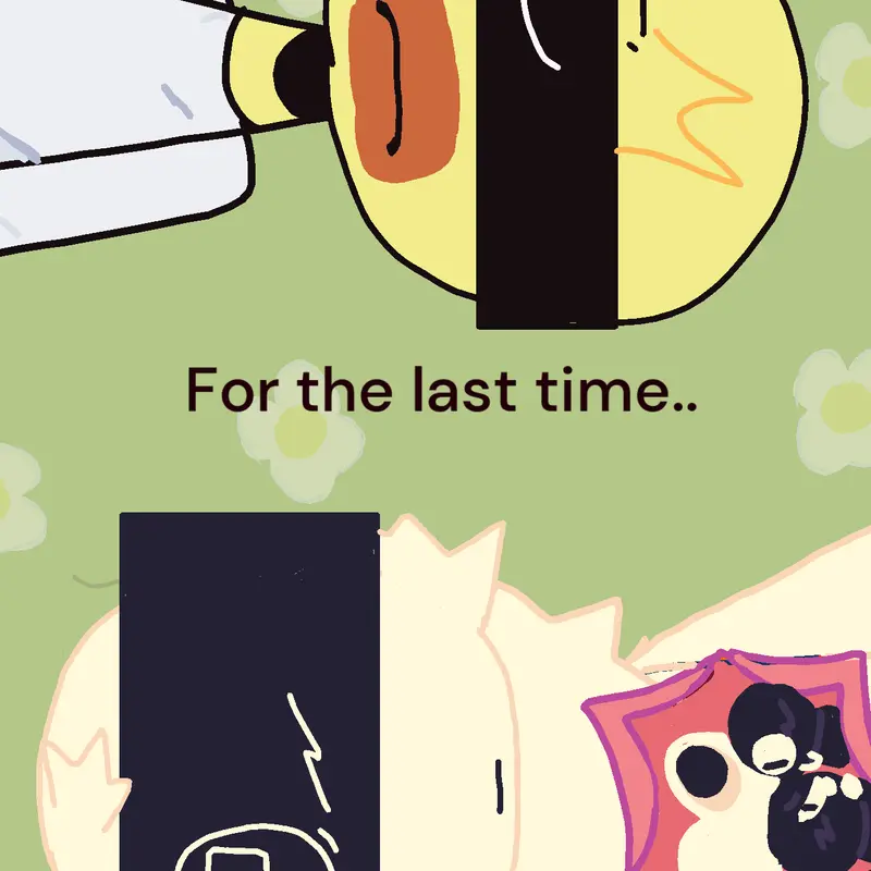 For the last time. [There's a B+PC ref] by @ToasterBox