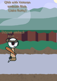 QNA with Veteran ambush Blob (Jake Rutty).