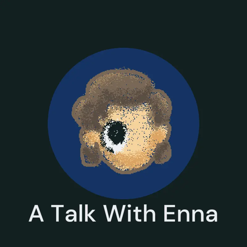 A Talk With Enna by @SologonCreates