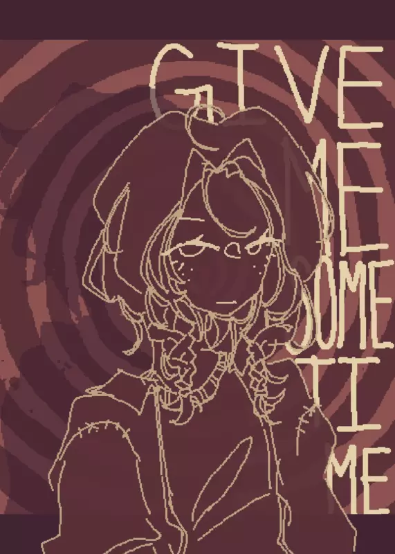 Give me Some Time? by @Reggielus001