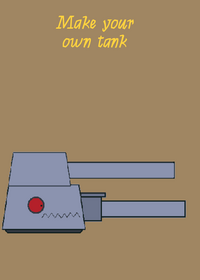 Make your own tank