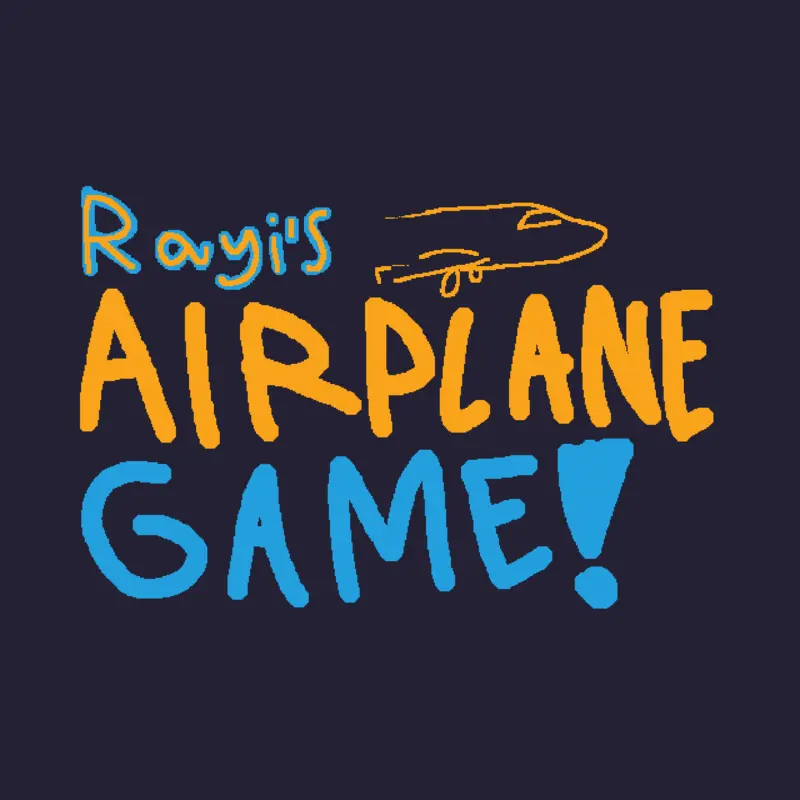 Airplane game by @Rayi_himself