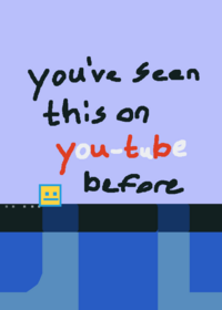 You've seen this on YouTube before