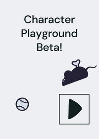 Character Playground!