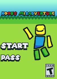 Noob’s Misadventure