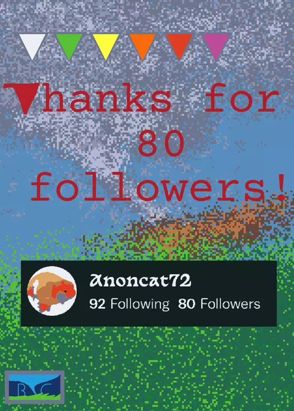 80 follower special by @Anoncat72