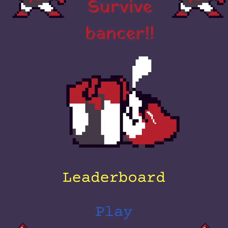 Survive Bancer by @wywy_games_official