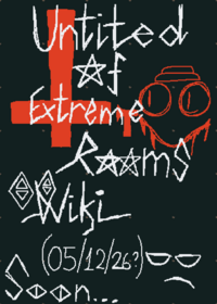 Untited Of Extreme Rooms Wiki Coming Soon...