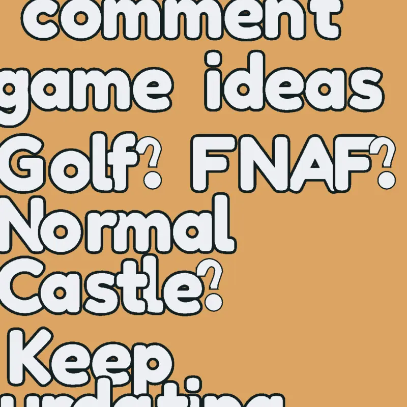 What game should I make by @NM2727