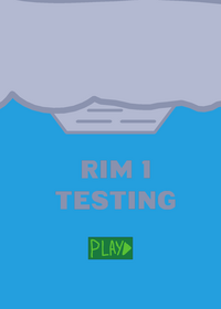 Rim 1 testing