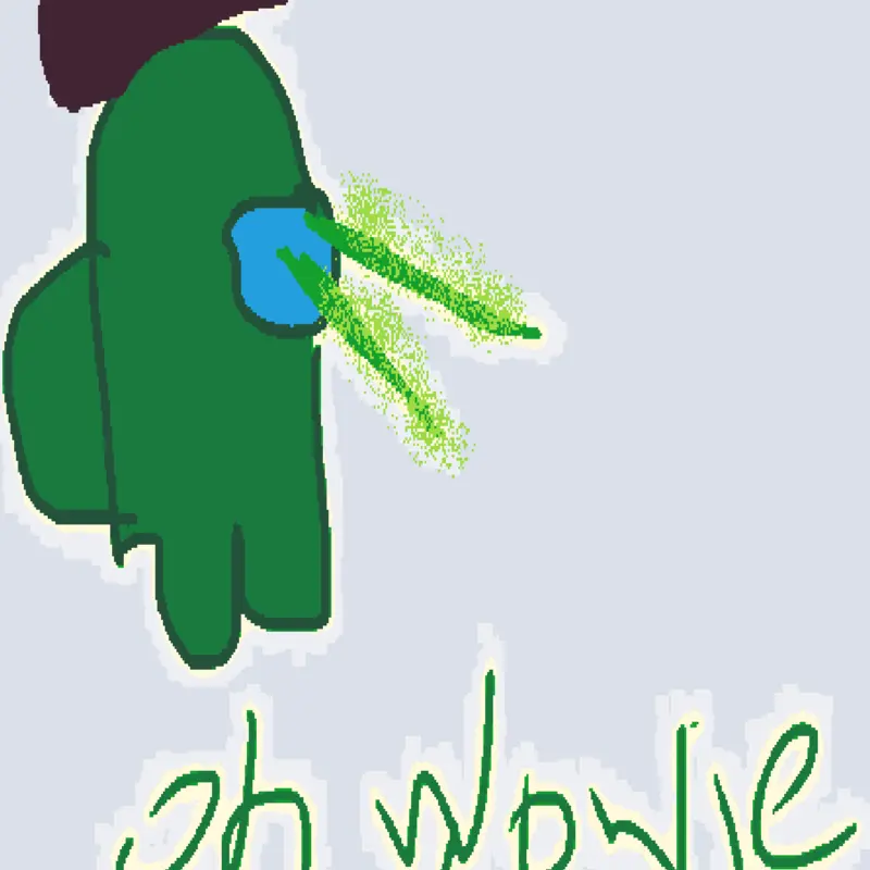 Oh wowie wawa among us green by @MiraHQ