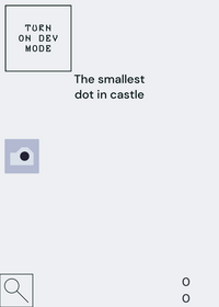 The smallest dot in castle