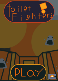 Toilet fighters