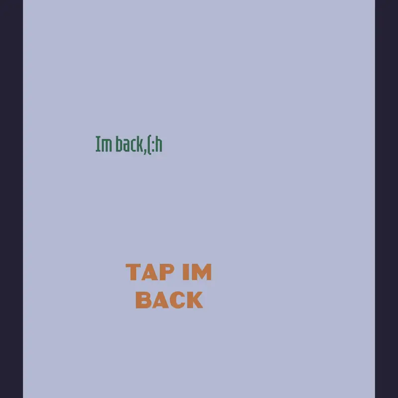 Hehe im back by @Qwertyuiop_1299