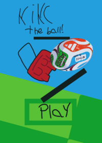 Kick the ball
