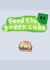 Feed the green cube ( alpha ) v.