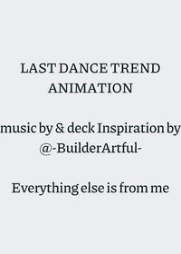 LAST DANCE TREND ANIMATION