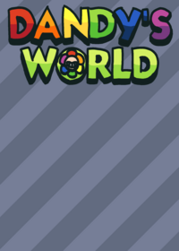 Dandy world test?