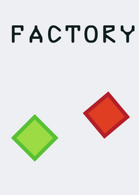 Factory :3