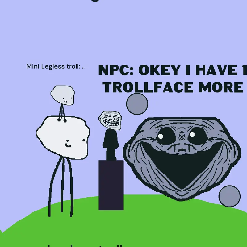 Game by @Legless_troll