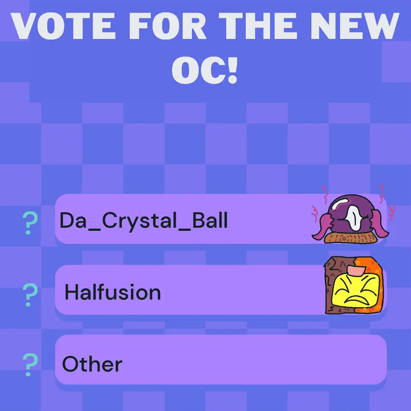 NEW OC VOTE by @Thegoatrock