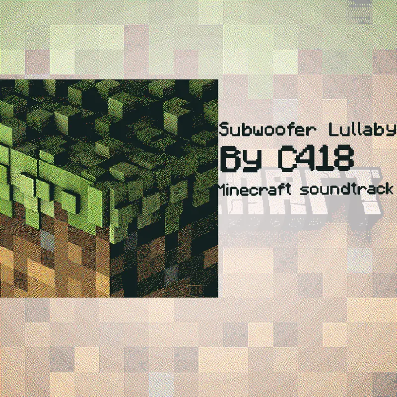 Subwoofer Lullaby (Minecraft Ost) by @No_File_Found