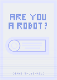 "Are you a robot ?" simulator