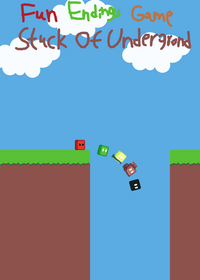 Fun: Endings Game: Stuck In Underground