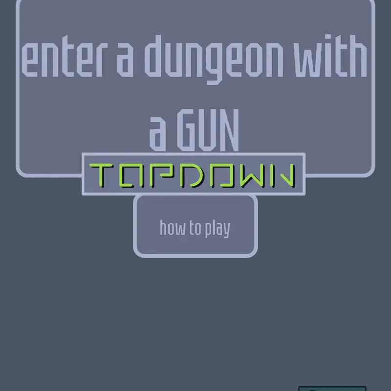 Enter a dungeon with a gun TOPDOWN by @creatordoesjobs