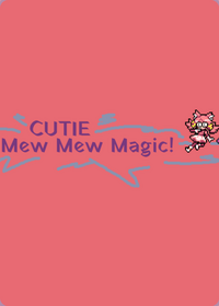 Cutie Mew Mew Magic