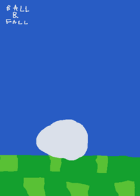 Ball & Fall, basically a game where you can...