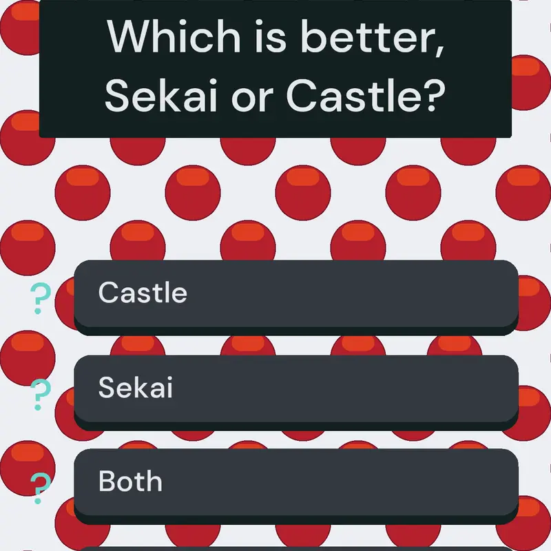 Castle vs Sekai by @mr_username2763
