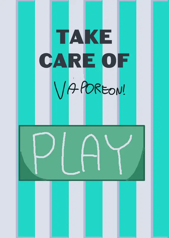 Take care of vaporeon! by @the_vappy_vaporeon