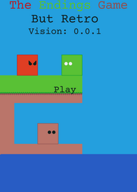 The Endings Game But Retro