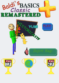 Baldis Basics But Better Remastered