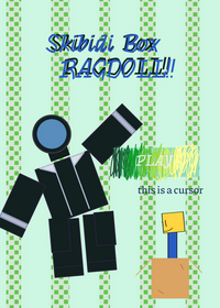 Skibidi Box ragdoll!