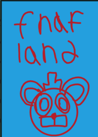 Fnaf land
