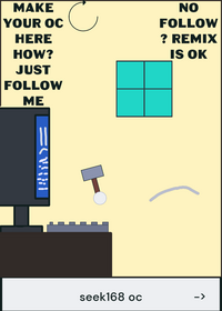 follow for your oc here(NEW UPDATE:seek168...