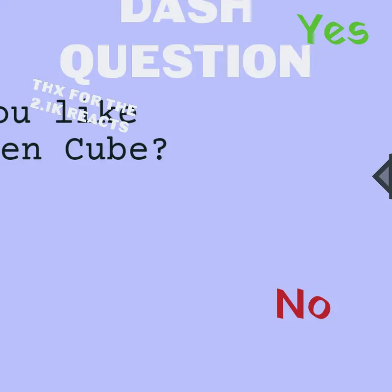 Dash Question by @TheVoidCommunityCreator