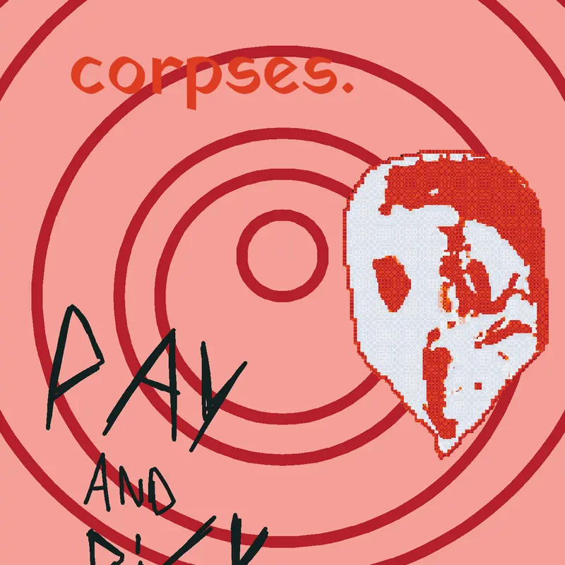 Escape The Corpses by @Chancey_6473737