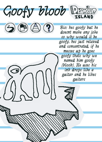 Goofy bloob on drawing island