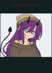 So,you think the devil has horns?