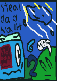 Steal dad wallet 2!!!!
