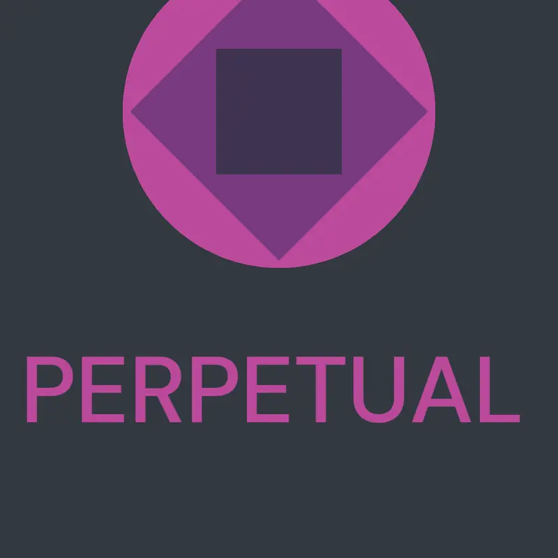 PERPETUAL by @Robobot_Productions