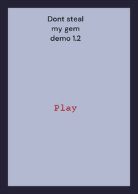 Dont steal my gem 1.2
