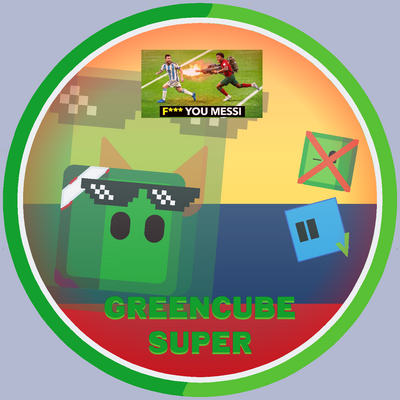 @GreenCubeSuper