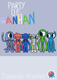 Party of Ganhan 1 teaser