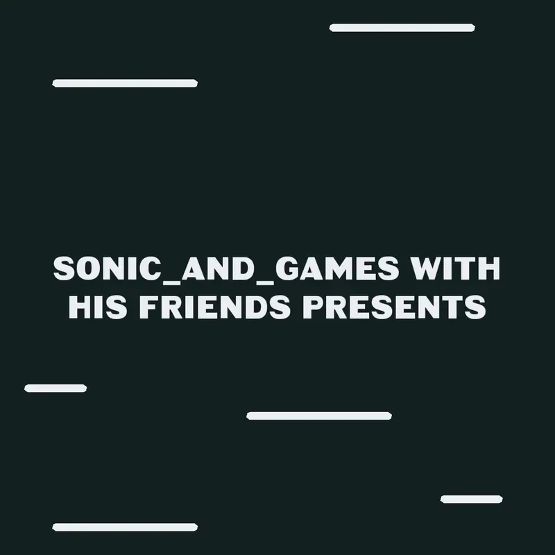 (Reworked) Intro! by @Sonic_and_games